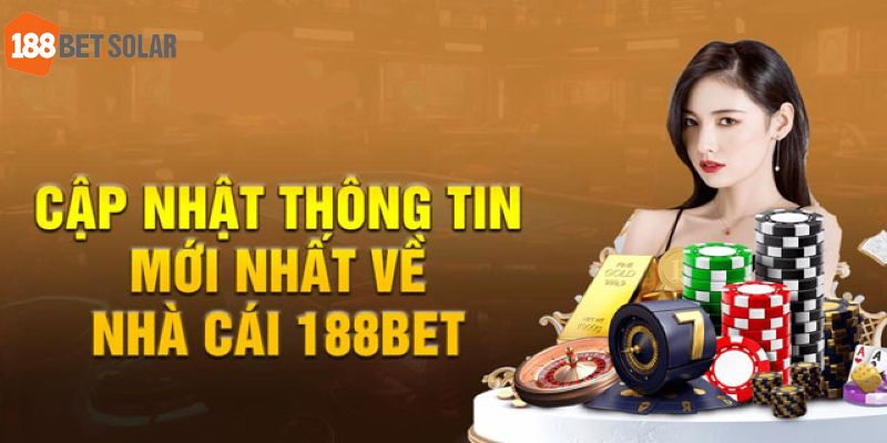 Thông tin về nhà cái uy tín hàng đầu 188bet