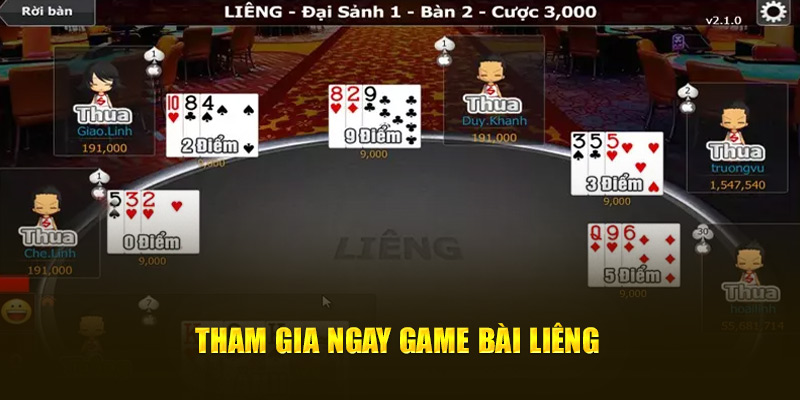 Tham gia ngay game bài liêng